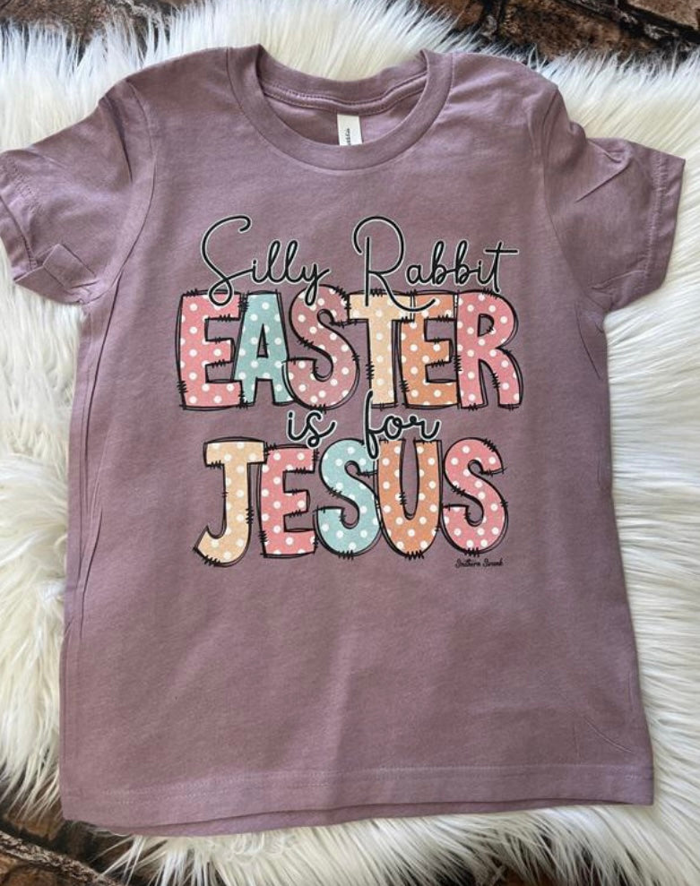 Silly Rabbit, Easter is For Jesus Youth Tee - Milly's Boutique